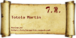 Totola Martin névjegykártya